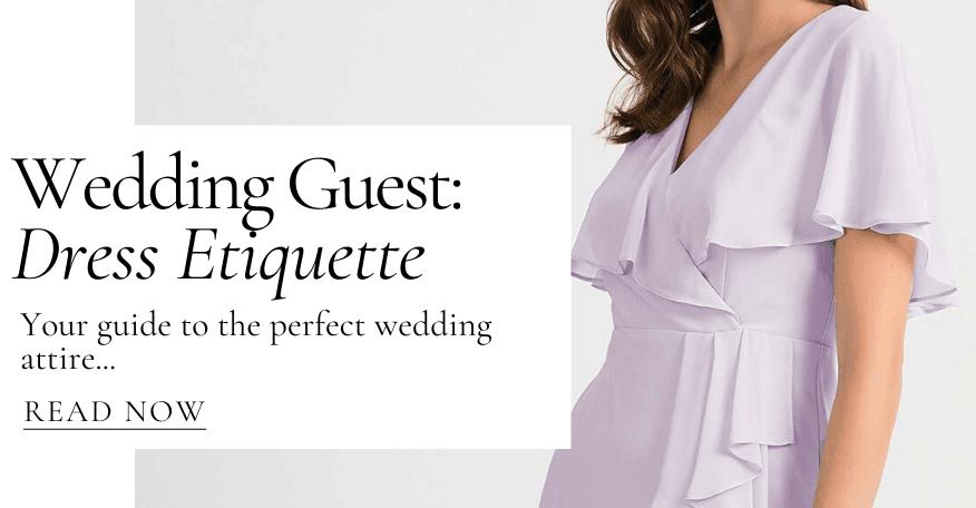 Wedding Guest Dress Etiquette | Mother of the Bride/Groom - The Wardrobe