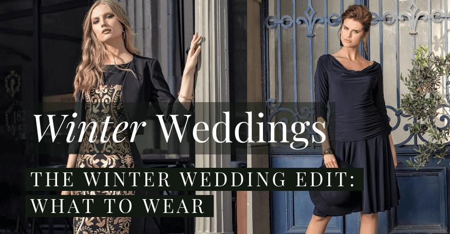 What to Wear | The Winter Wedding Edit - The Wardrobe